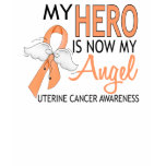 My Hero Is My Angel Uterine Cancer t-shirts