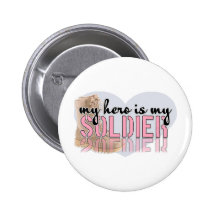 My Hero is my Soldier Pin