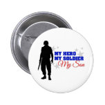 My Hero, My Soldier, My Son Buttons