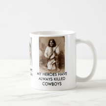 MY HEROES HAVE ALWAYS KILLED COWBOYS MUG