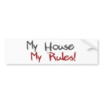 My House My Rules