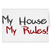 My House My Rules