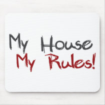 My House My Rules