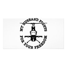 My Husband Fights For Your Freedom Helo Personalized Photo Card