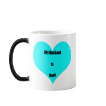 My Husband is hot4 Mug