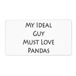 My Ideal Guy Must Love Pandas Custom Shipping Label