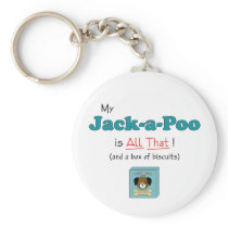 My Jack-a-Poo is All That! Keychains