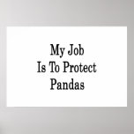 My Job Is To Protect Pandas Print