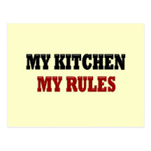 My kitchen My Rules Post Card