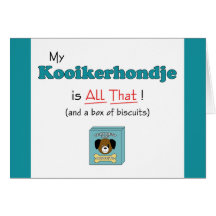 My Kooikerhondje is All That! Card