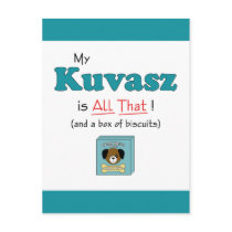 My Kuvasz is All That! Post Card