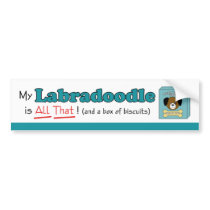 My Labradoodle is All That! Bumper Stickers