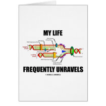 My Life Frequently Unravels (DNA Replication) cards