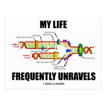 My Life Frequently Unravels (DNA Replication) postcards