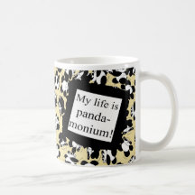 My life is panda-monium coffee mugs