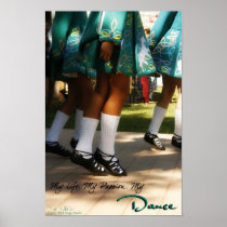 My Life, My Passion, My Dance Print
