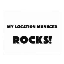 MY Location Manager ROCKS! Post Cards
