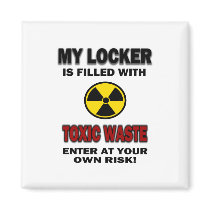 My Locker Is Filled With Toxic Waste