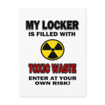 My Locker Is Filled With Toxic Waste