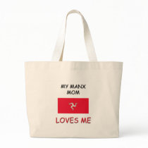 My Manx Mom Loves Me Canvas Bags
