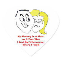 My Mery is as Good as It Ever Was Heart Stickers