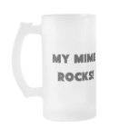 MY Mime ROCKS! mugs