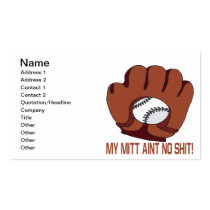 My Mitt Aint No Shit