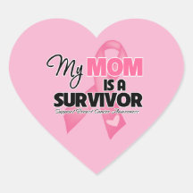 My Mom is a Survivor - Breast Cancer Heart Stickers