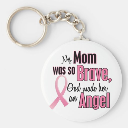 My Mom Is An Angel Breast Cancer Key Chains