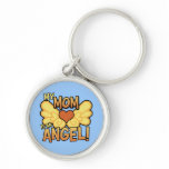 My Mom Is an Angel Keychain