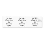 My Mom Is Smart Funny And She Loves Giraffes Bumper Sticker
