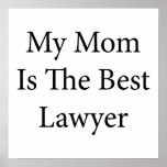 My Mom Is The Best Lawyer Poster