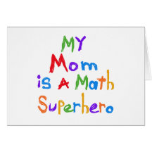 My Mom Math Superhero T-shirts and Gifts Card