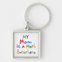My Mom Math Superhero T-shirts and Gifts Key Chains
