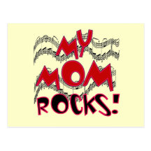 My Mom Rocks T-shirts and Gifts Post Card