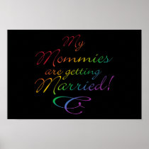 My Mommies Are Getting Married