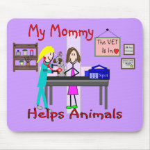 My Mommy Helps Animals--Veterinary Kids Gifts Mouse Pad