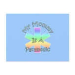 My Mommy Is A Paramedic Post Card