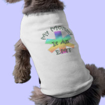 My Mommy Is An EMT pet clothing
