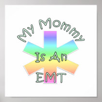 My Mommy Is An EMT