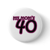 My Mom's 40