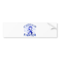 My Mother-In-Law Is A Fighter Blue Bumper Sticker