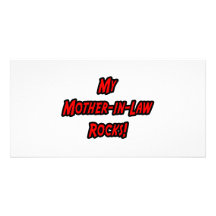 My Mother-In-Law Rocks Customized Photo Card