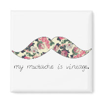 my moustache is vintage magnet