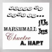 my name is... CHUETRE!!! Poster
