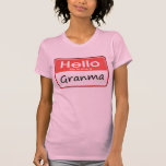 My Name is Granma Shirt