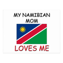 My Namibian Mom Loves Me Postcards