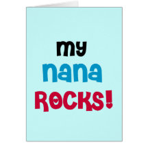 My Nana Rocks T-shirts and Gifts Greeting Cards