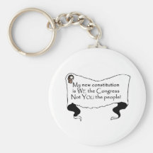 My new constitution is we the congress not you the key chains