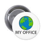 My Office Pinback Button